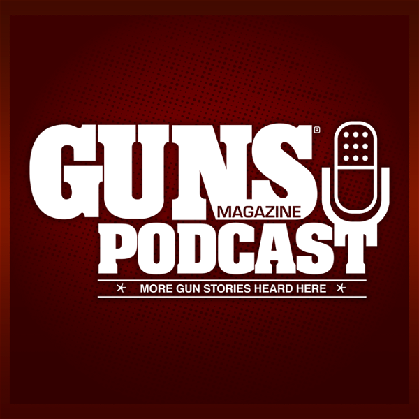 Artwork for The GUNS Magazine Podcast