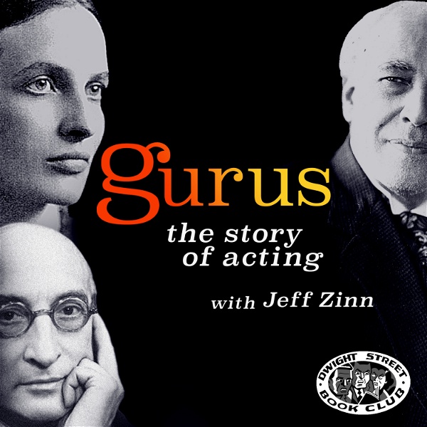 Artwork for Gurus: The Story of Acting from Stanislavsky to Succession