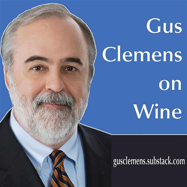 Artwork for Gus Clemens on Wine explores and explains the world of wine in simple, humorous, fun posts