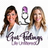 Gut Feelings: Life Unfiltered-