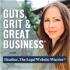 Guts, Grit & Great Business®