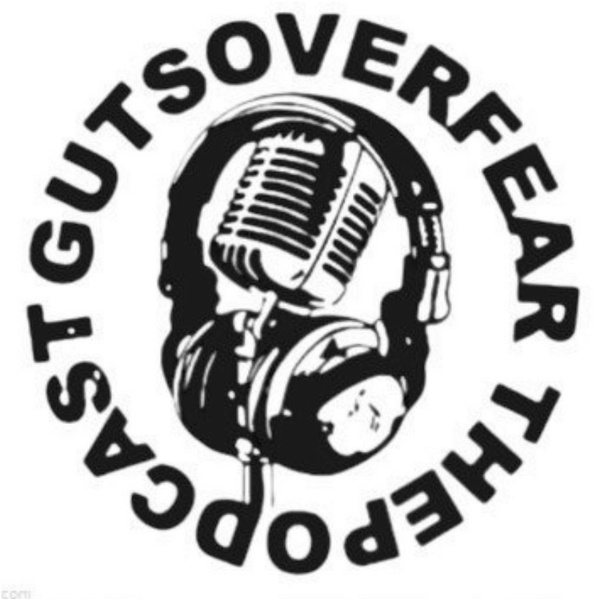 Artwork for Guts Over Fear ThePodcast