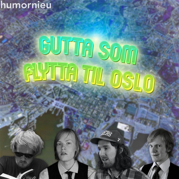 Artwork for Gutta som flytta til Oslo