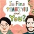 I'm Fine, Thank You. And You? (ifty.fm)