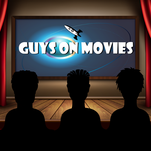 Artwork for Guys on Movies podcast