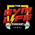 The Gym Life Podcast