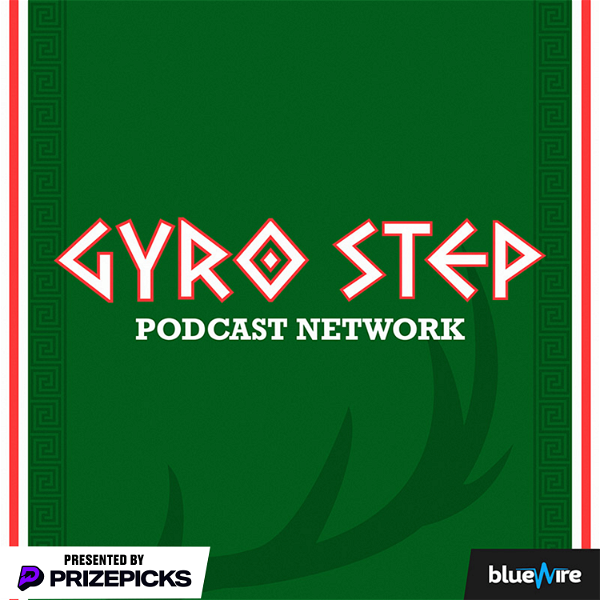 Artwork for Gyro Step Podcast Network: Covering all things Milwaukee Bucks