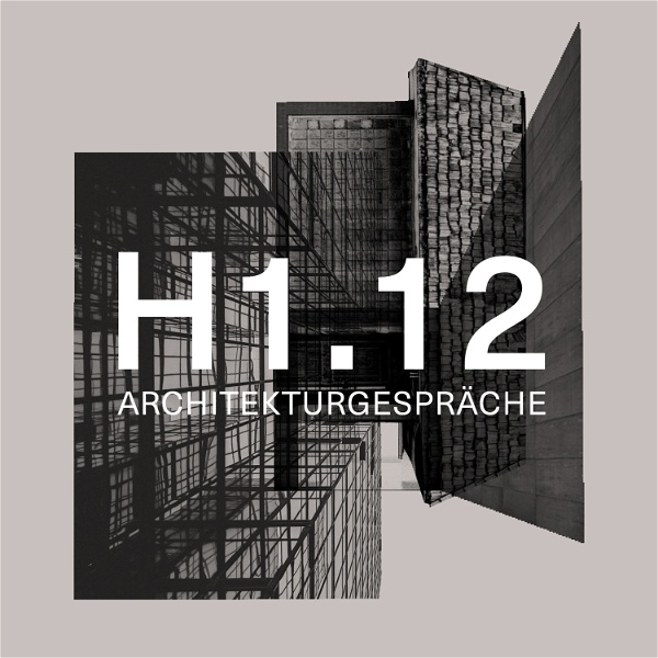 Artwork for H1.12 Architekturgespräche