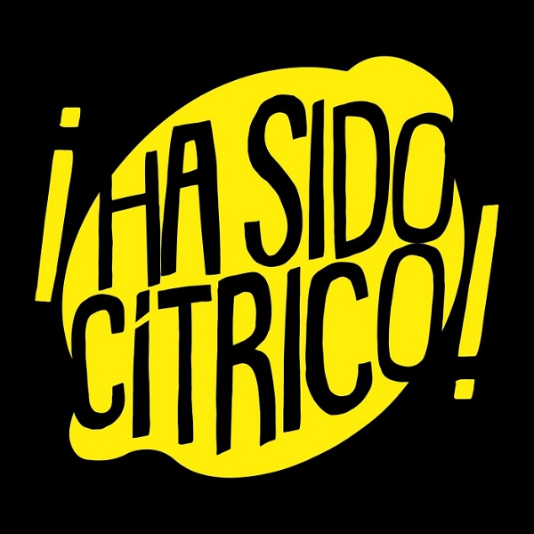 Artwork for ¡Ha Sido Cítrico!