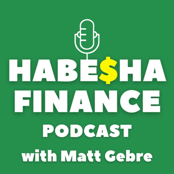 Artwork for Habesha Finance Podcast