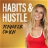 Habits and Hustle