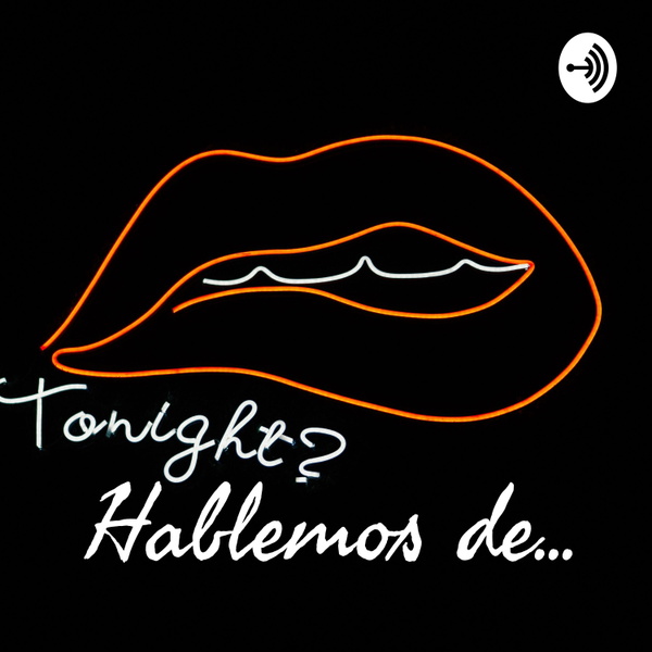 Artwork for Hablemos de...