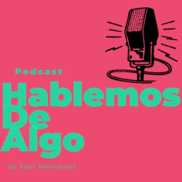 Artwork for Hablemos De Algo