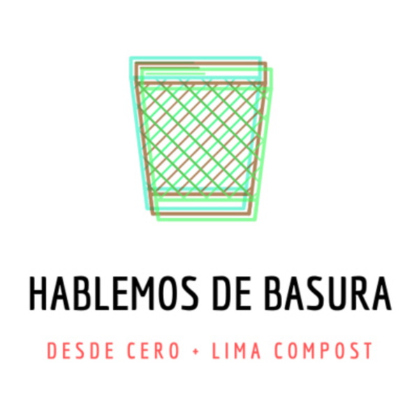 Artwork for Hablemos de basura
