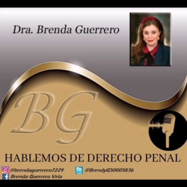 Artwork for Hablemos de Derecho Penal y Procesal Penal Brenda Guerrero Vela