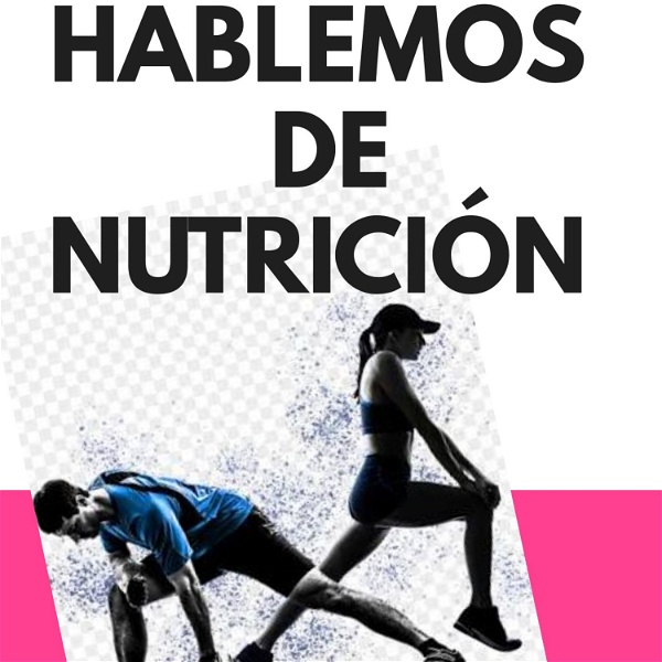 Artwork for HABLEMOS DE NUTRICIÓN