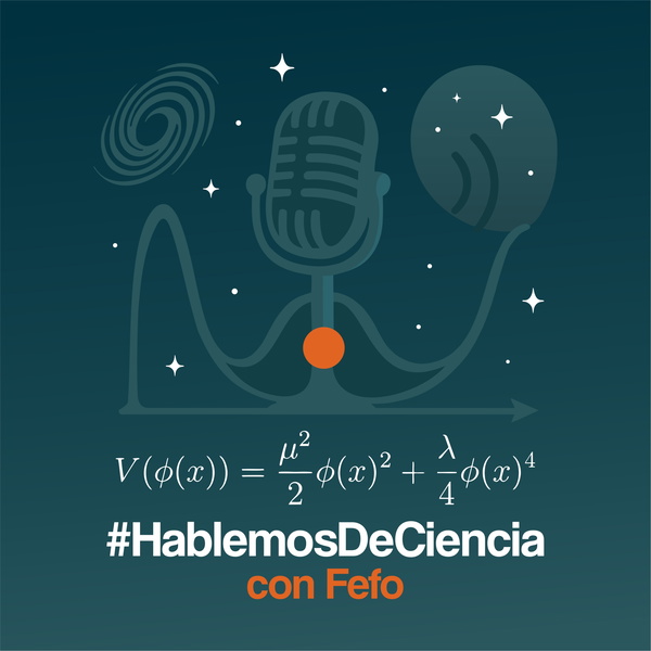 Artwork for #HablemosDeCiencia con Fefo