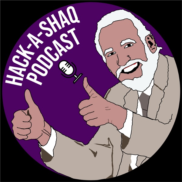 Artwork for Hack-a-Shaq Podcast