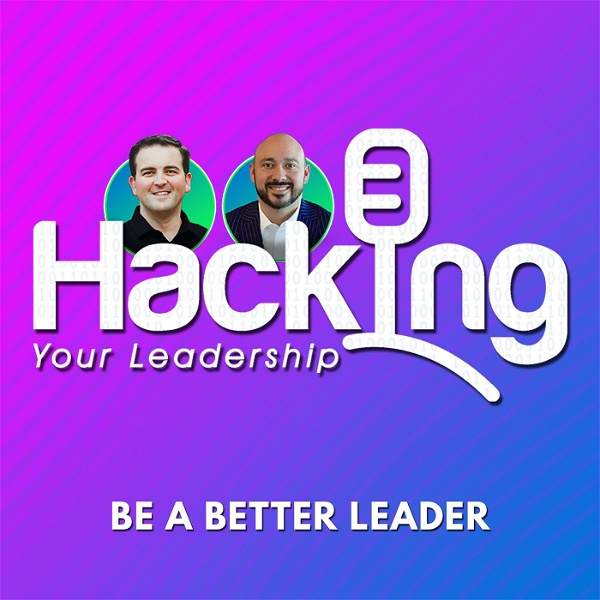 Artwork for Hacking Your Leadership Podcast