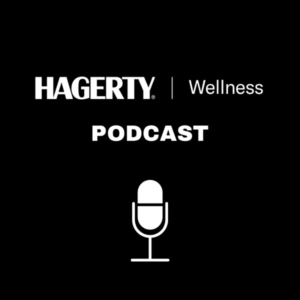 Artwork for Hagerty Wellness Podcast