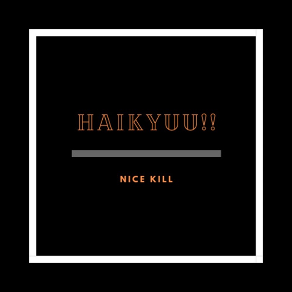 Artwork for Haikyuu Nice Kill!