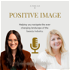 Positive Image Podcast