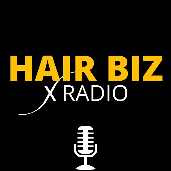 Artwork for Hair Biz Radio: How To Start And Run a Hair Extension Business