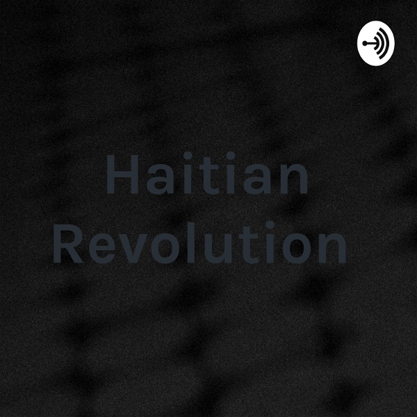 Artwork for Haitian Revolution