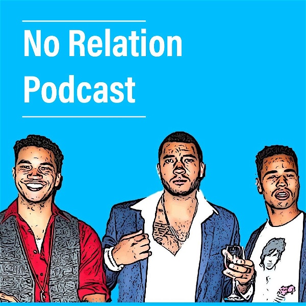 Artwork for No Relation Podcast