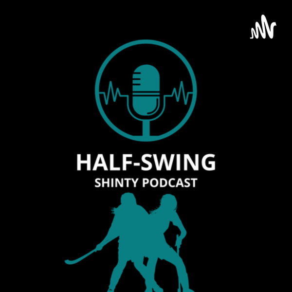 Artwork for Half-Swing Podcast