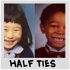 Half Ties
