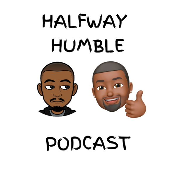 Artwork for Halfway Humble Podcast