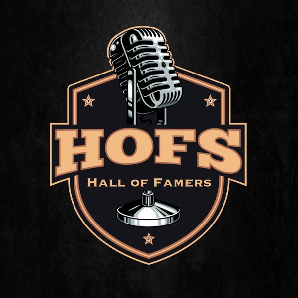 Artwork for HOFs The Podcast