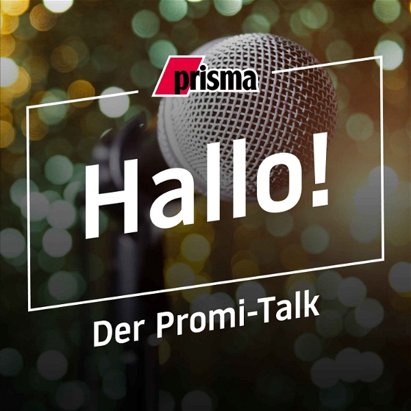 Artwork for Hallo! Der Promi-Podcast von prisma