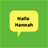 Hallo Hannah