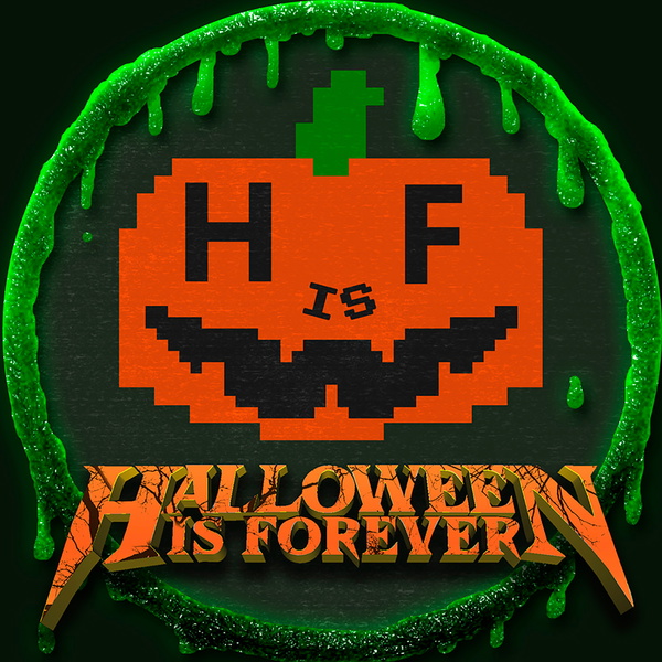 Artwork for Halloween is Forever