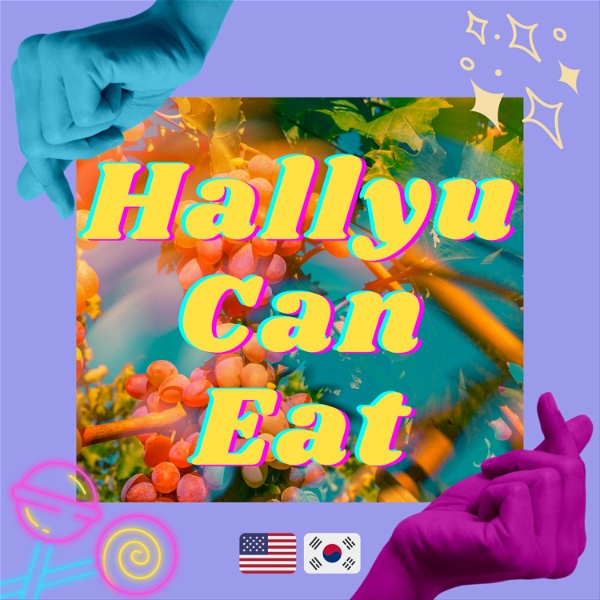 Artwork for HALLYU CAN EAT: A K-pop Music Show