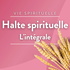 Halte spirituelle, l'intégrale
