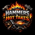 Hammers and Hot Takes