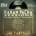 HANAN PACHA HOUSE SESSIONS WITH JAY CASTELLI