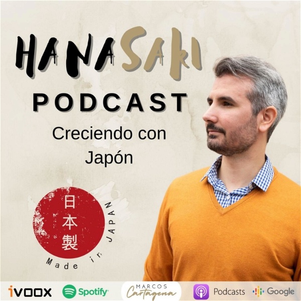 Artwork for Hanasaki Podcast: Creciendo con Japón
