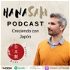 Hanasaki Podcast: Creciendo con Japón