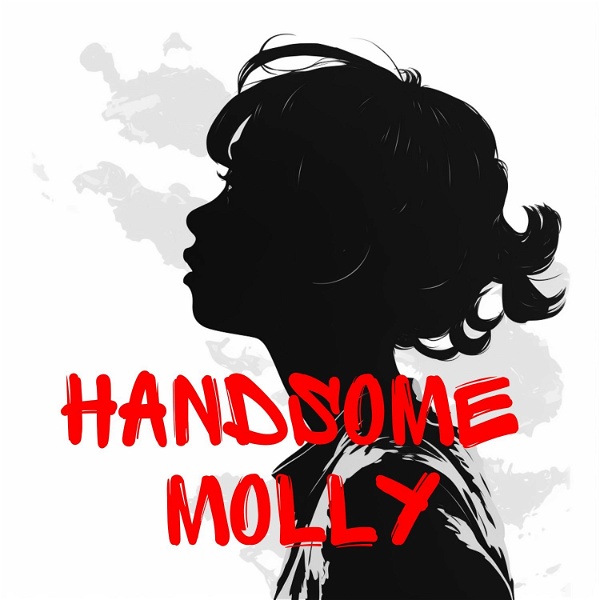 Artwork for Handsome Molly