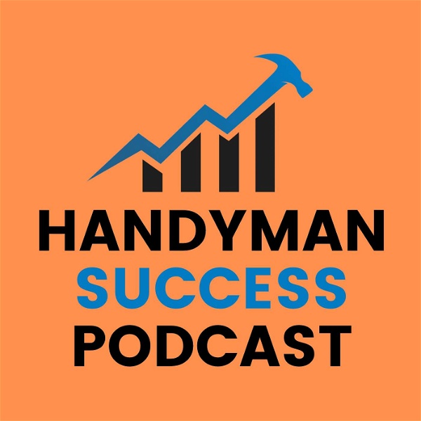 Artwork for Handyman Success Podcast