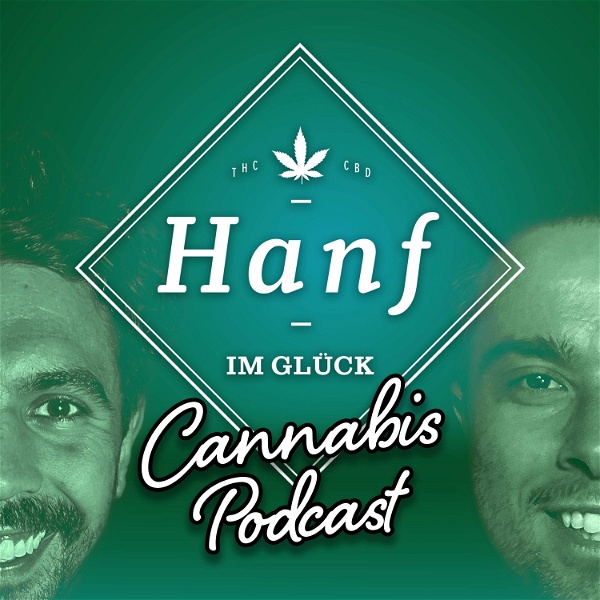 Artwork for Hanf im Glück Cannabis Podcast