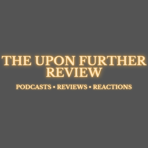 Artwork for The Upon Further Review
