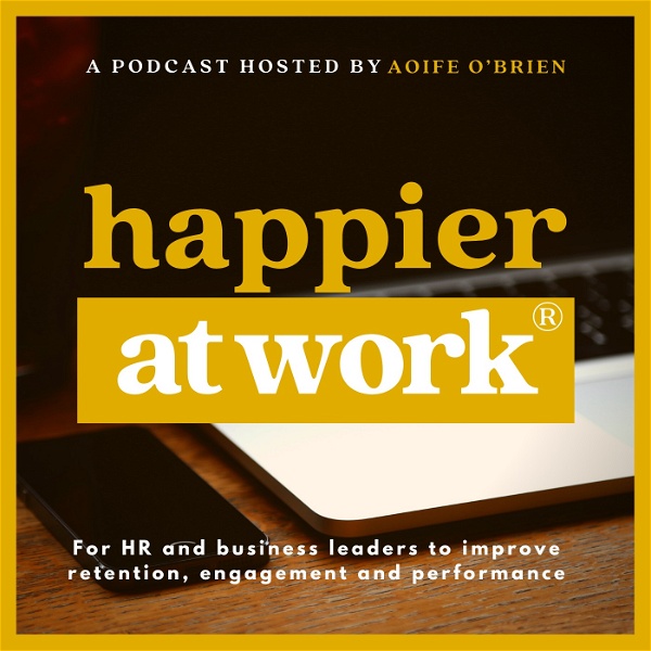 Artwork for Happier At Work®