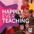 Happily Ever Teaching