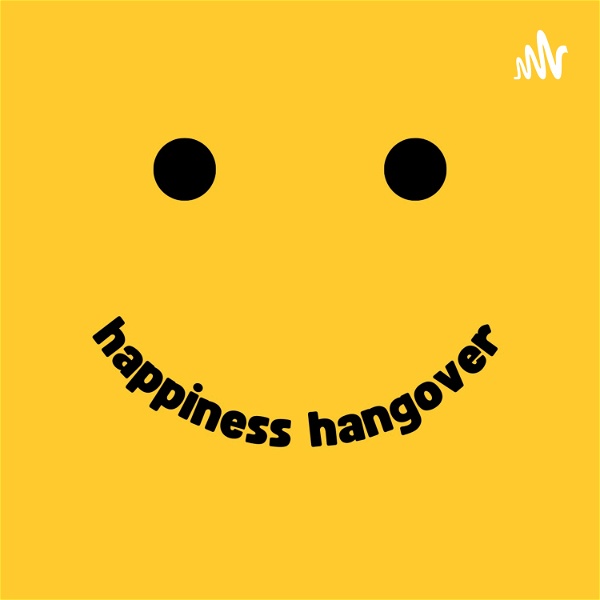 Artwork for Happiness Hangover