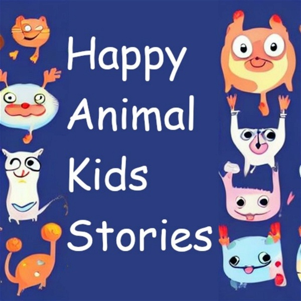 Artwork for Happy Animal Kids Bedtime Stories